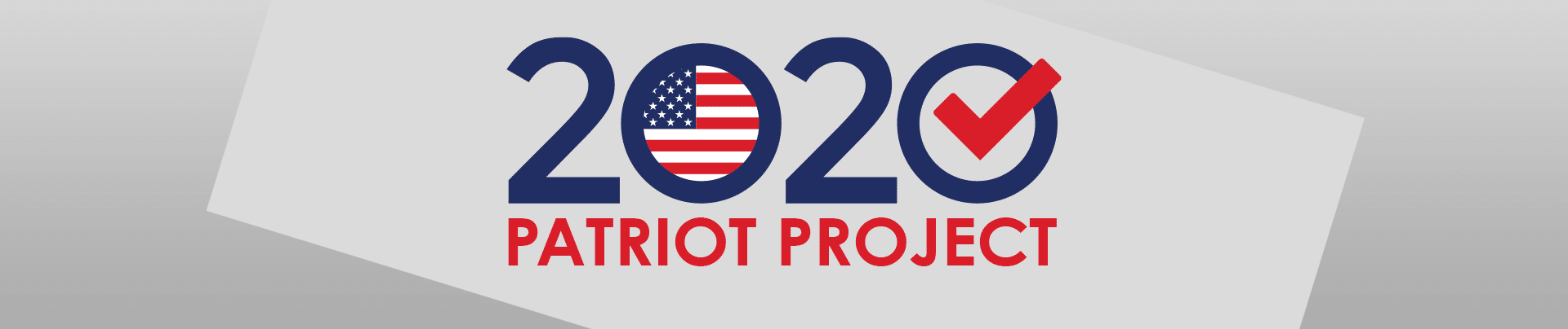 2020PatriotProject-Header 2020PatriotProject-Header